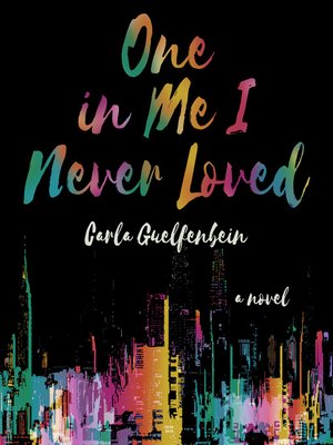 cover image of One In Me I Never Loved